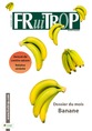 Miniature du magazine Magazine FruiTrop n°221 (mercredi 30 avril 2014)